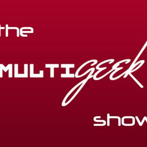 MultiGeek Show