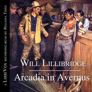 Arcadia in Avernus by Will Lillibridge (1878 - 1909)