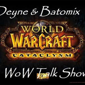 Batomix and Batominion:WoW Talk Show