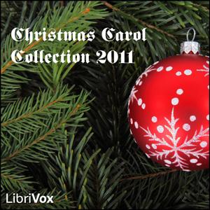 Christmas Carol Collection 2011 by Various