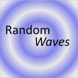 Random Waves Podcast - christopher-hall.net