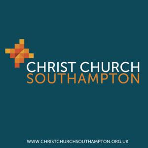 Christ Church Southampton - Sermon Audio