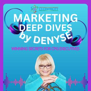 Marketing Deep Dives by Denyse