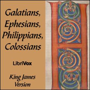 Bible (KJV) NT 09-12: Galatians, Ephesians, Philippians, Colossians by King James Version (KJV)