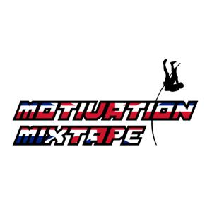 Motivation Mixtape