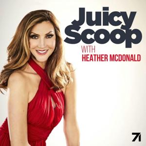 Juicy Scoop with Heather McDonald by Heather McDonald & Studio71