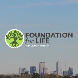 Foundation for Life with Waylon Bailey