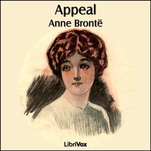 Appeal by Anne Brontë (1820 - 1849)