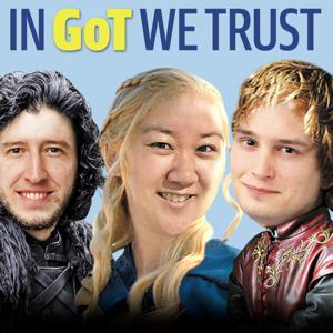 In GoT We Trust