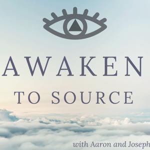 Awaken to Source