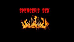 Spencer's Sex