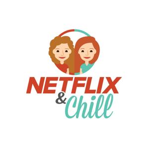 Netflix & Chill
