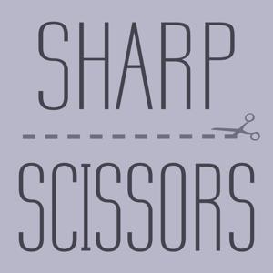 PODCAST - Sharp Scissors