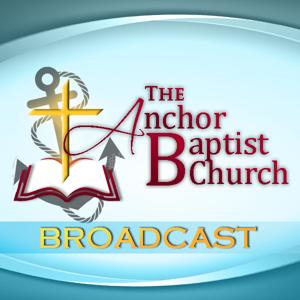 Anchor Baptist Broadcast