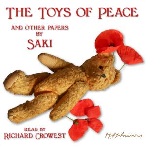 The Toys of Peace and other papers, by Saki