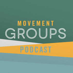 Movement Group Podcast