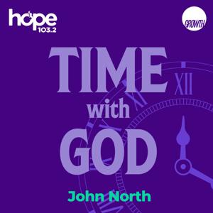 Time with God with John North by Hope 103.2