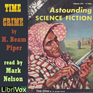 Time Crime by H. Beam Piper (1904 - 1964)