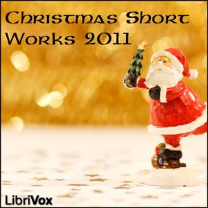 Christmas Short Works Collection 2011 by Various