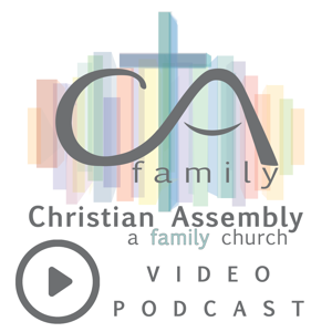 Christian Assembly Church - Latest Video