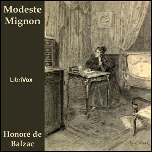 Modeste Mignon by Honoré de Balzac (1799 - 1850)