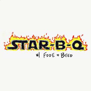 Star-B-Q Podcast - Star-B-Q