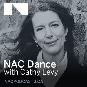 NAC Dance with Cathy Levy by Canada's National Arts Centre