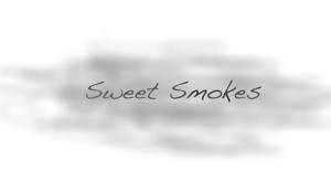 Sweet Smokes Podcast