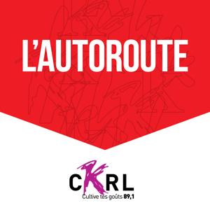 CKRL : L'Autoroute