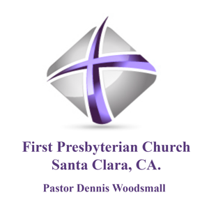 Sermons – Reaching the Valley – First Presbyterian in Santa Clara, Ca.