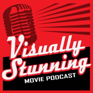 Visually Stunning Movie Podcast