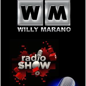 WillyMarano RadioShow