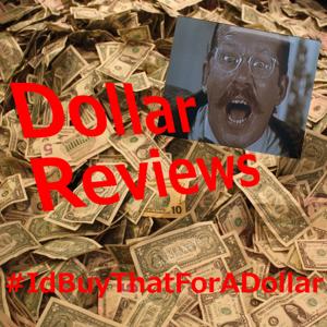 Dollar Reviews