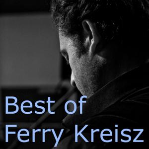 lovingfire.de - Best of Ferry Kreisz