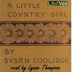Little Country Girl, A by Susan Coolidge (1835 - 1905)