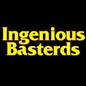 Ingenious Basterds