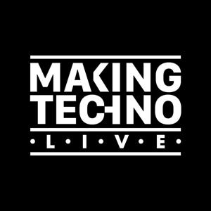 Making Techno Live Podcast