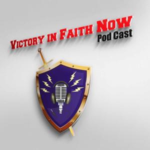 Victory in Faith NOW