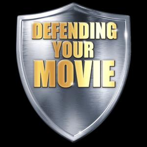 Defending Your Movie