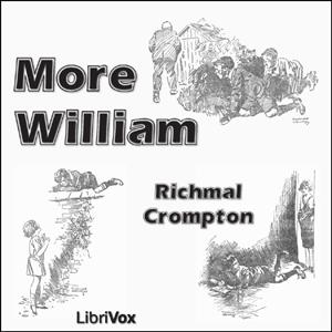 More William by Richmal Crompton (1890 - 1969)