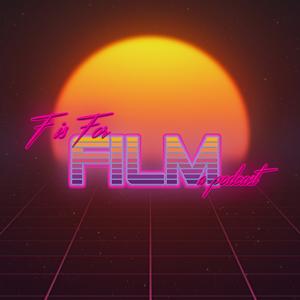 F is for Film