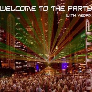 WELCOME TO THE PARTY WITH VEGAX (Podcast) - www.poderato.com/house