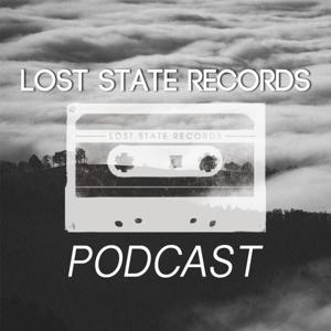 Lost State Records Podcast