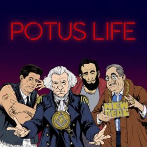 POTUS Life Podcast