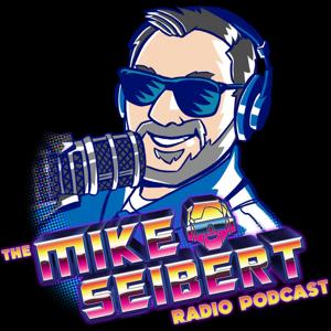 Mike Seibert Radio Podcast by Mike Seibert