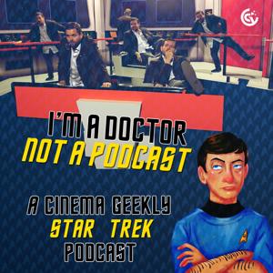 I'm A Doctor, Not A Podcast