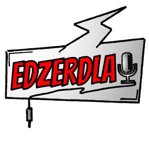 EDZERDLA!