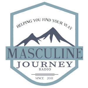 Masculine Journey Radio's Podcast 28min by Truth Network