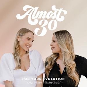 Almost 30 by Krista Williams & Lindsey Simcik