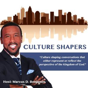 Culture Shapers Audio Podcast